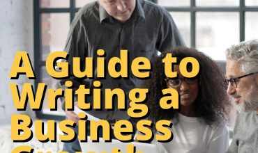 A Guide to Writing a Business Growth Plan