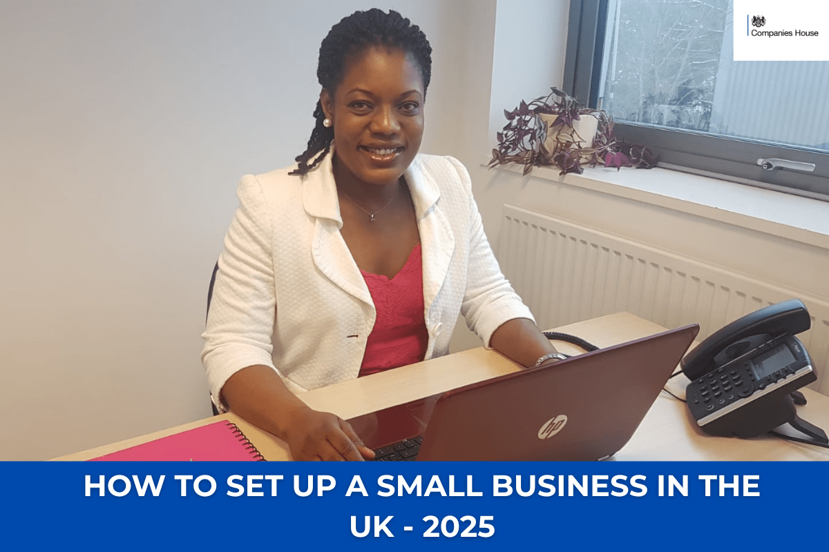 Dora Ngoma, Chartered Accountant, smiling at her desk with a laptop, notebook, and phone, overlaid with the title “How to Set Up a Small Business in the UK – 2025” and the Companies House logo.