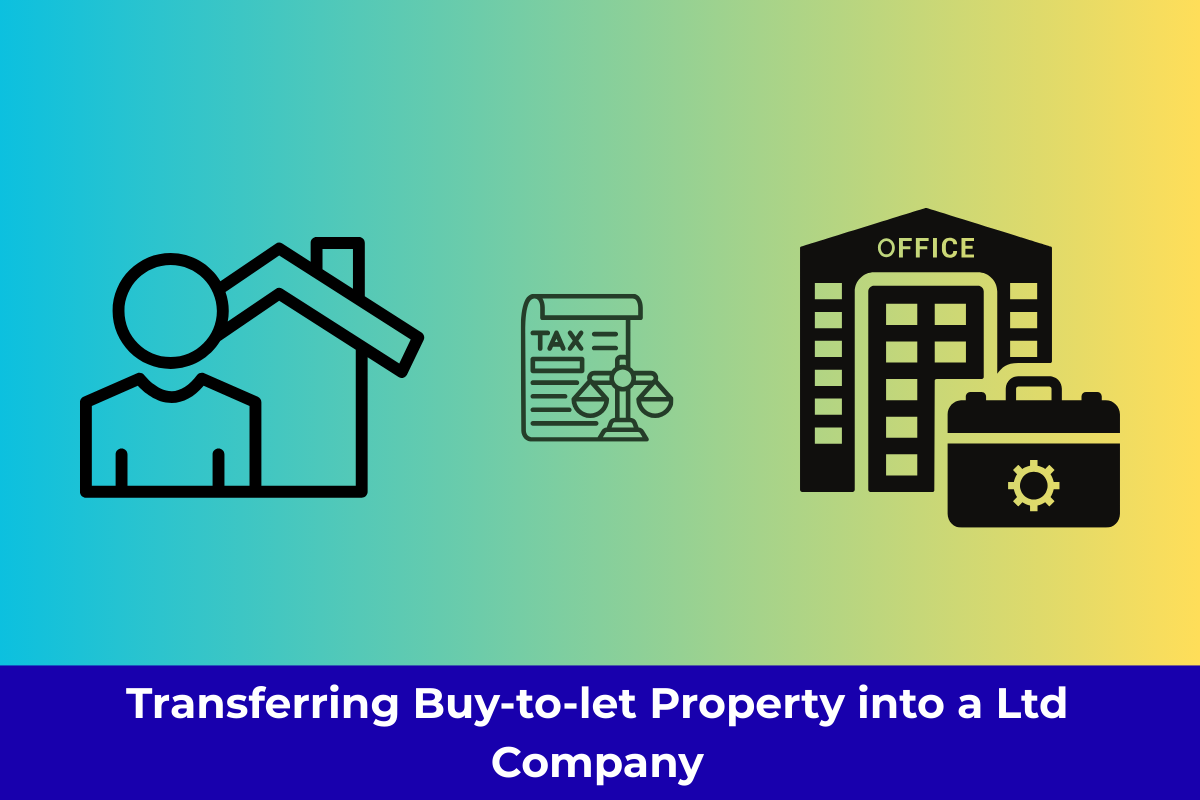 Transferring Buy-to-Let Properties into a Limited Company – What You Need to Know (UK 2025)
