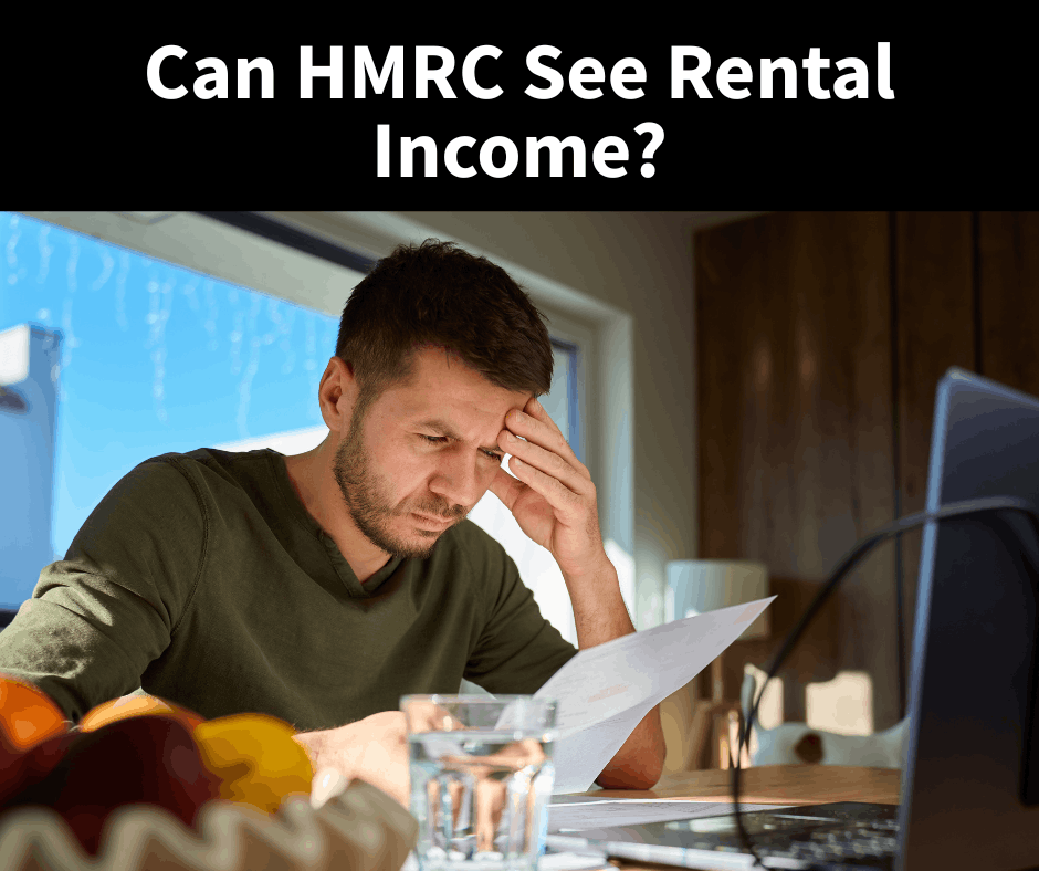 Can HMRC See Your Rental Income? What Landlords Often Don’t Realise