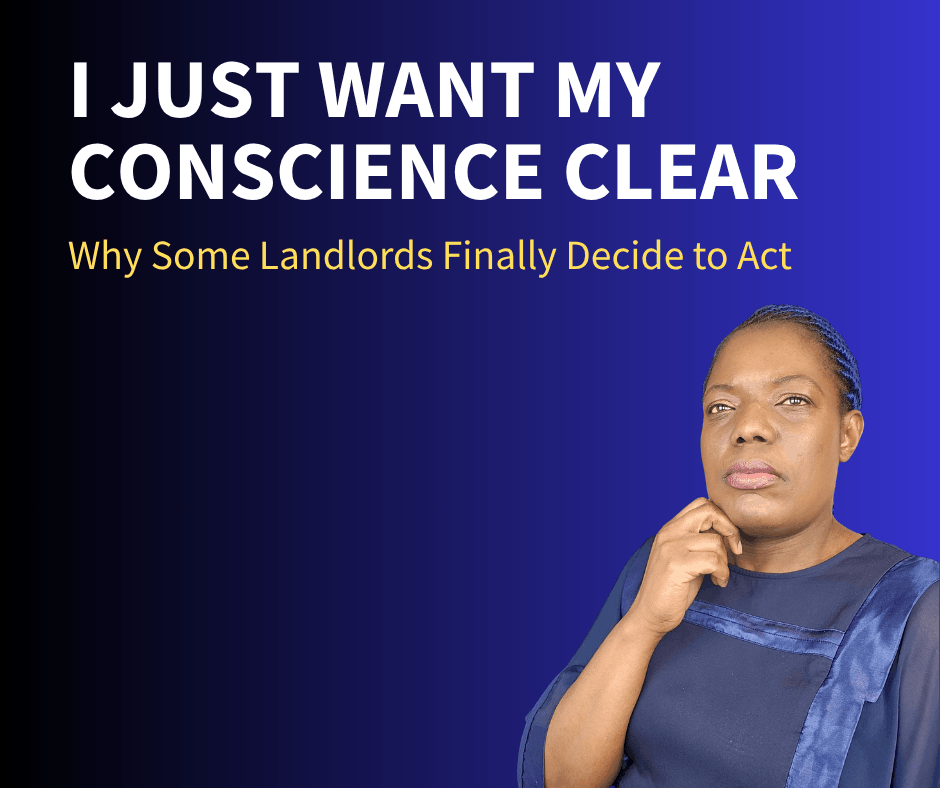 Dora Ngoma with the headline "I Just Want My Conscience Clear" and the subtitle "Why Some Landlords Finally Decide to Act"