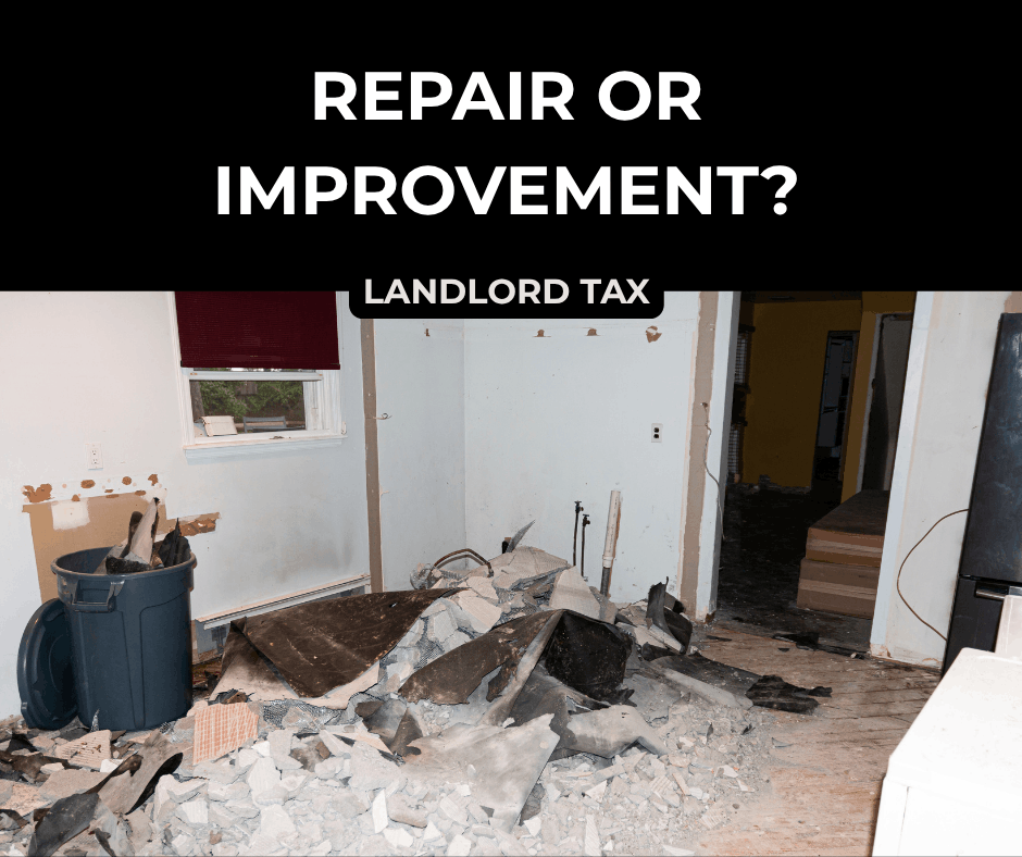 Rental property renovation work illustrating the difference between repairs and improvements for landlord tax
