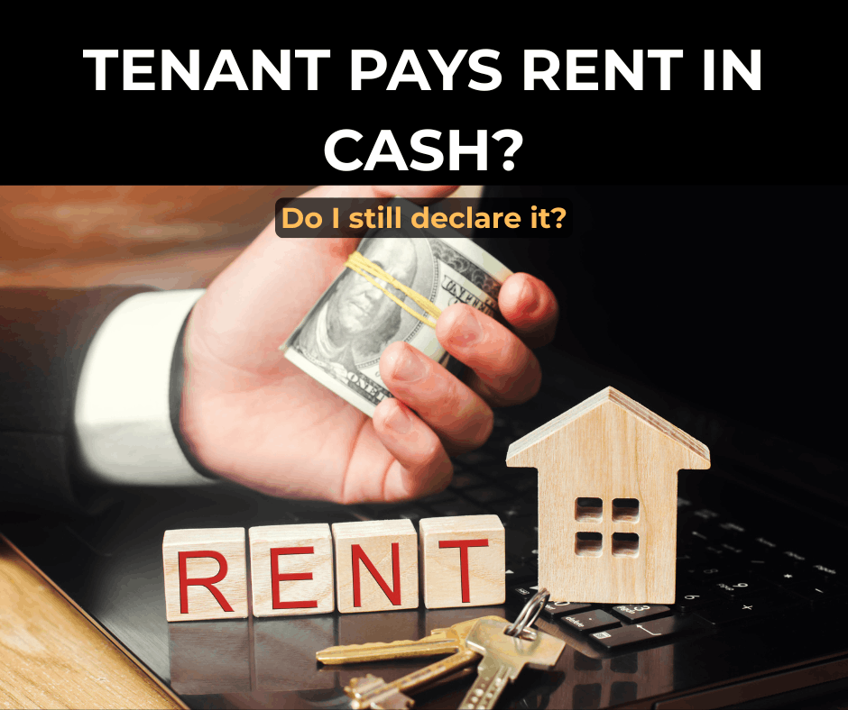 Cash payment representing rent paid to a landlord, illustrating whether cash rental income must be declared